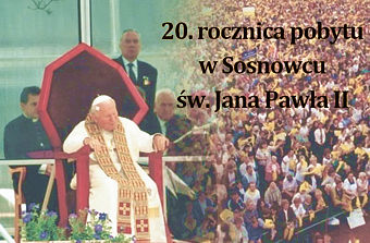 Rocznica papieskiej wizyty w Sosnowcu